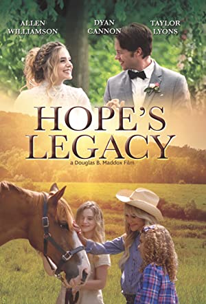 دانلود فیلم میراث امید Hope’s Legacy 2021
